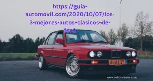 httpsguia-automovil.com20201007los-3-mejores-autos-clasicos-de-ford